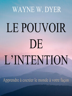 cover image of Le pouvoir de l'intention